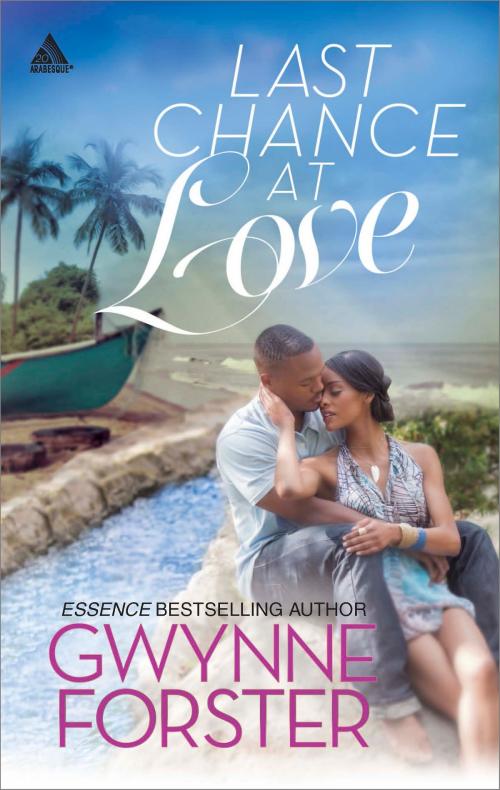 Cover of the book Last Chance at Love by Gwynne Forster, Harlequin
