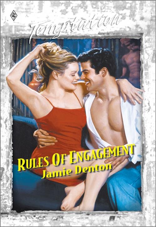 Cover of the book Rules of Engagement by Jamie Denton, Harlequin