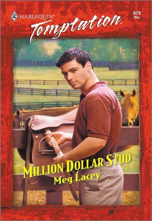 Cover of the book Million Dollar Stud by Meg Lacey, Harlequin