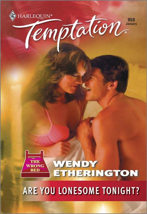 Cover of the book Are You Lonesome Tonight? by Wendy Etherington, Harlequin
