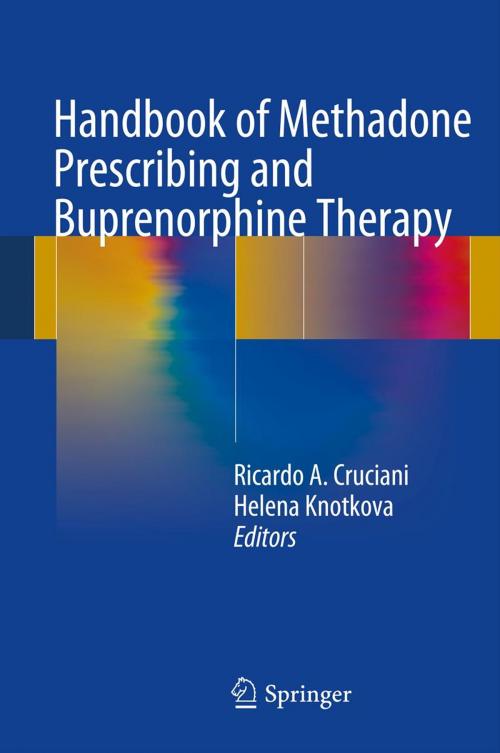 Cover of the book Handbook of Methadone Prescribing and Buprenorphine Therapy by , Springer New York