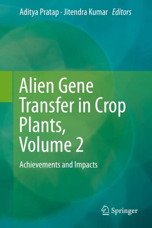 Cover of the book Alien Gene Transfer in Crop Plants, Volume 2 by , Springer New York