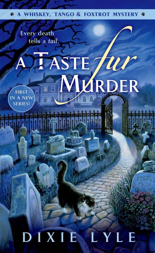 Cover of the book A Taste Fur Murder by Dixie Lyle, St. Martin's Press