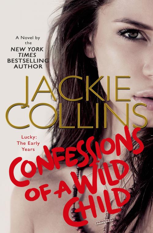 Cover of the book Confessions of a Wild Child by Jackie Collins, St. Martin's Press
