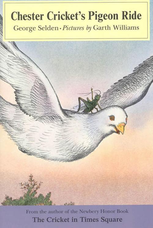Cover of the book Chester Cricket's Pigeon Ride by George Selden, Farrar, Straus and Giroux (BYR)