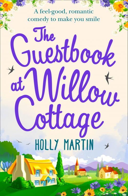 Cover of the book The Guestbook at Willow Cottage by Holly Martin, HarperCollins Publishers