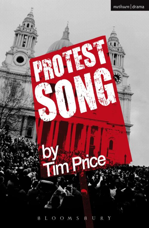 Cover of the book Protest Song by Tim Price, Bloomsbury Publishing