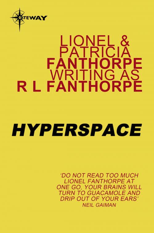 Cover of the book Hyperspace by Patricia Fanthorpe, Lionel Fanthorpe, R Fanthorpe, Orion Publishing Group