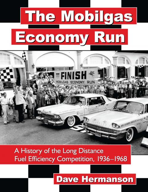 Cover of the book The Mobilgas Economy Run by Dave Hermanson, McFarland & Company, Inc., Publishers