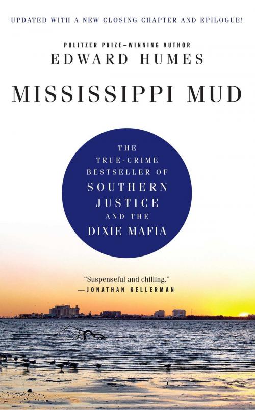 Cover of the book Mississippi Mud by Edward Humes, Gallery Books