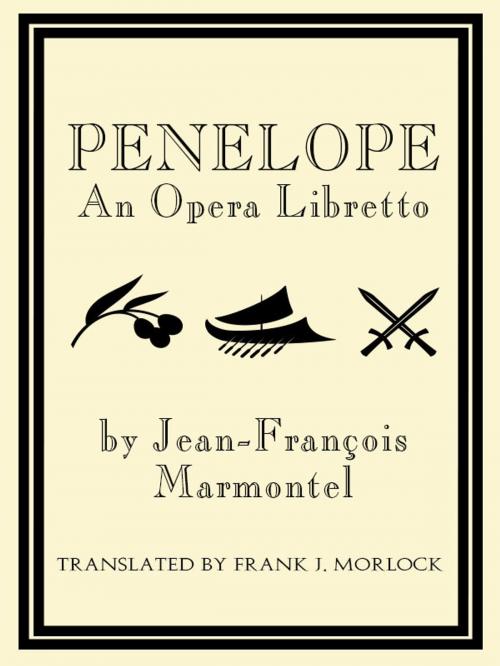 Cover of the book Penelope: An Opera Libretto by Jean-François Marmontel, Wildside Press LLC