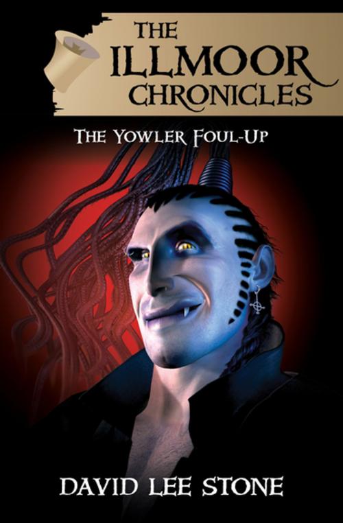 Cover of the book The Yowler Foul-Up by David Lee Stone, Open Road Media