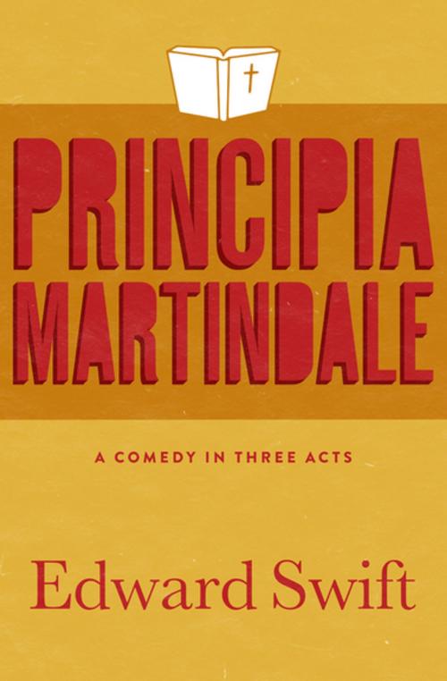 Cover of the book Principia Martindale by Edward Swift, Open Road Media
