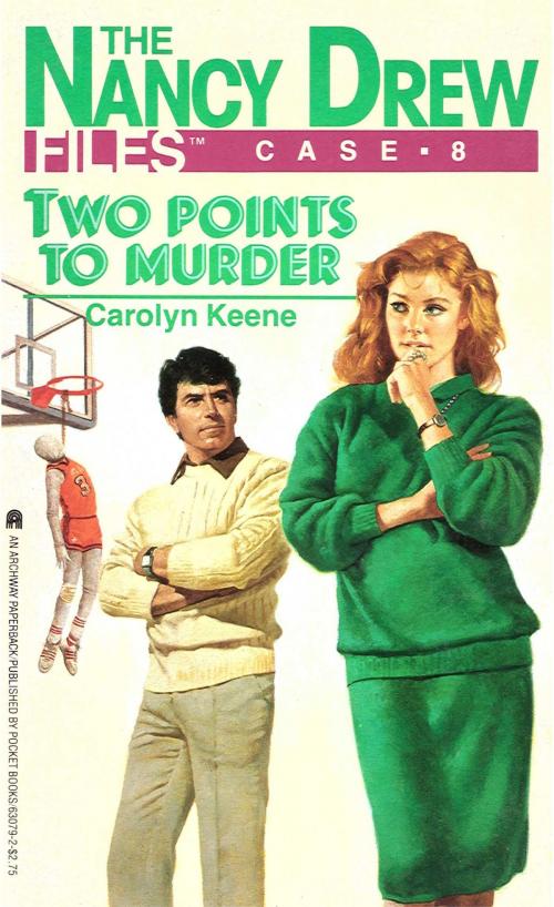 Cover of the book Two Points to Murder by Carolyn Keene, Simon Pulse