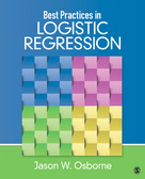 Cover of the book Best Practices in Logistic Regression by Jason W. Osborne, SAGE Publications