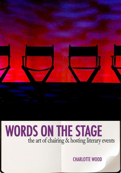 Cover of the book Words on the Stage by Charlotte Wood, BookBaby