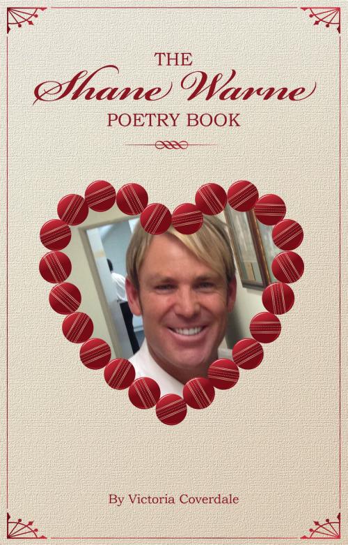 Cover of the book The Shane Warne Poetry Book by Victoria Coverdale, BookBaby