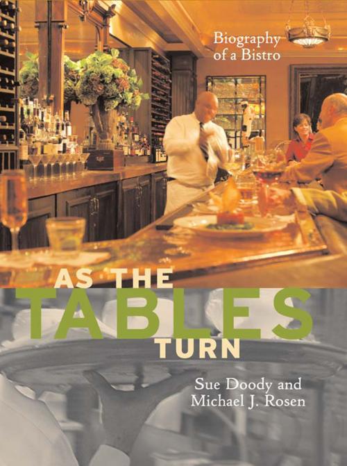 Cover of the book As the Tables Turn by Sue Doody, Michael J. Rosen, BookBaby