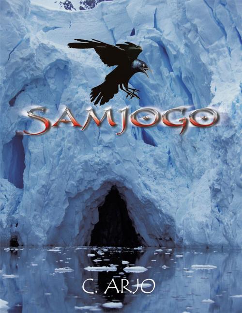 Cover of the book Samjogo by C. Arjo, Trafford Publishing