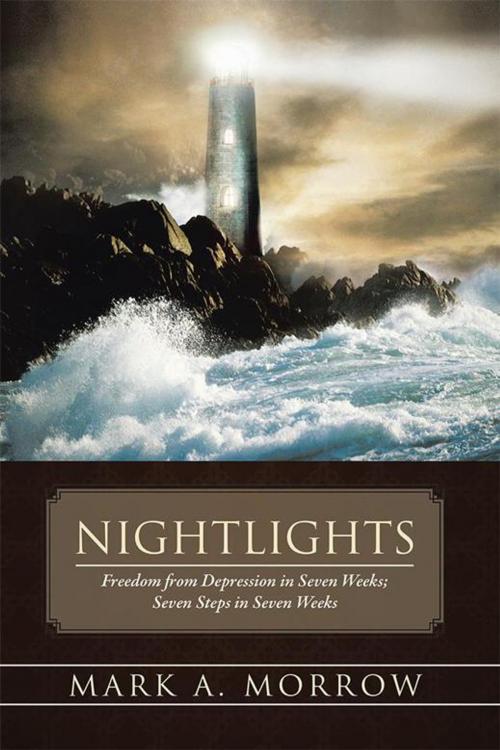 Cover of the book Nightlights by Mark A. Morrow, WestBow Press