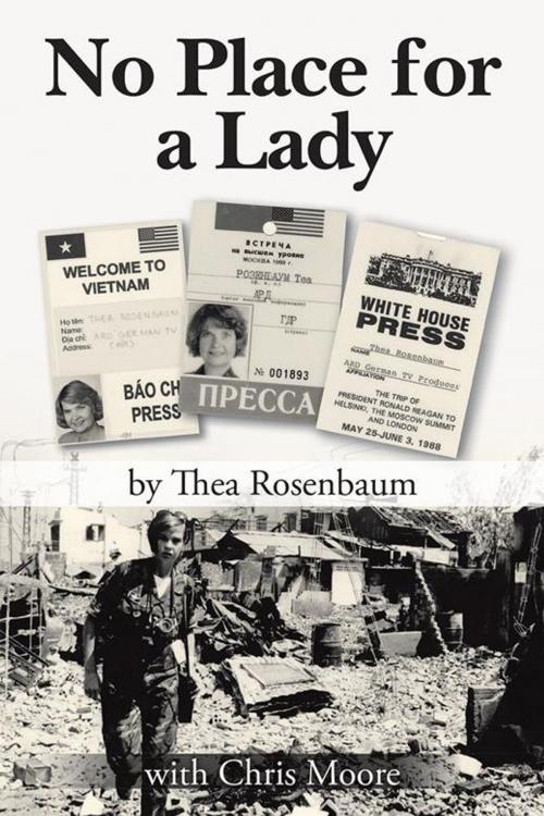Cover of the book No Place for a Lady by Thea Rosenbaum, AuthorHouse