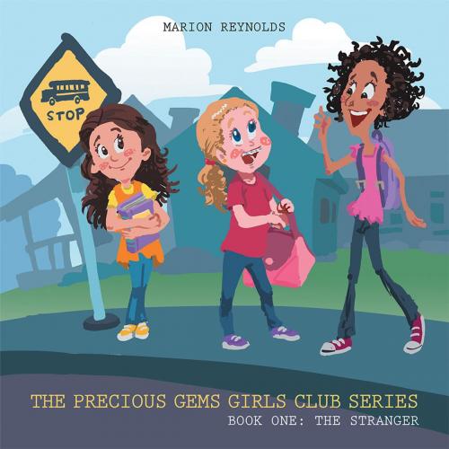 Cover of the book The Precious Gems Girls Club Series by Marion Reynolds, AuthorHouse