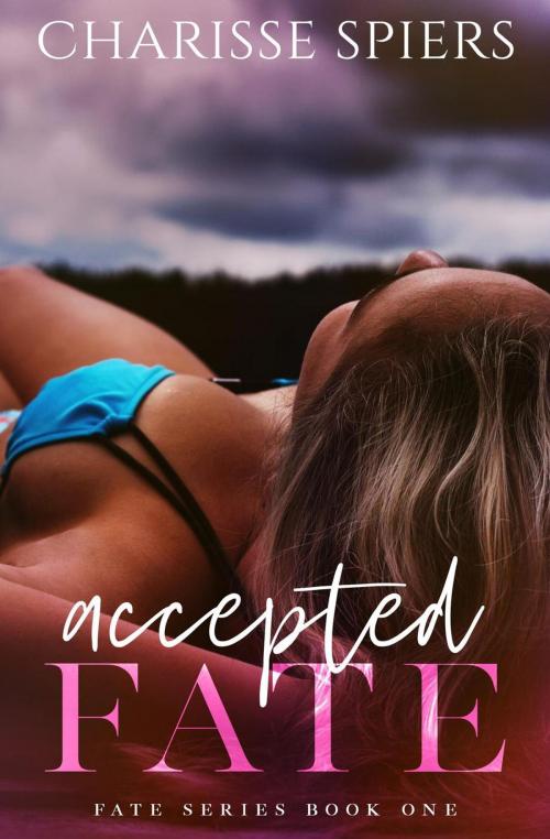 Cover of the book Accepted Fate by Charisse Spiers, Charisse Spiers Books