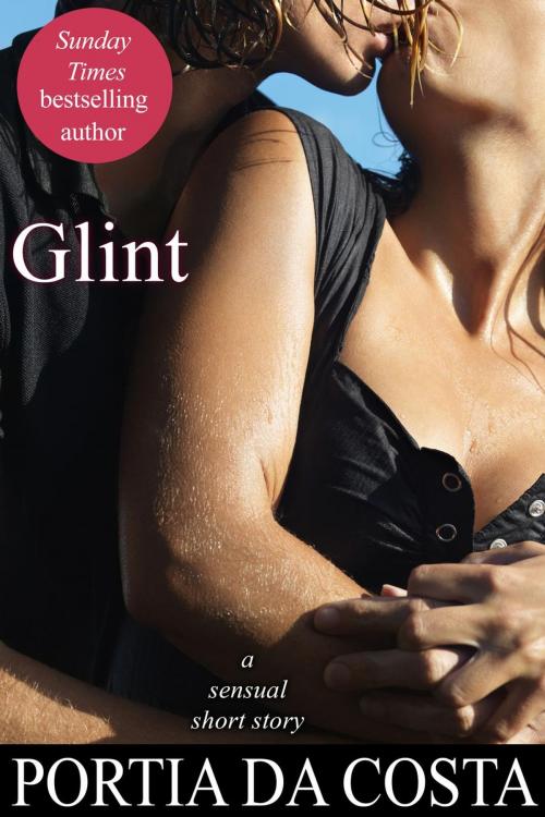 Cover of the book Glint by Portia Da Costa, Portia Da Costa