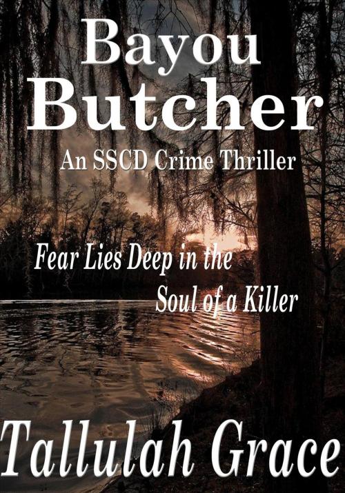Cover of the book Bayou Butcher by Tallulah Grace, Tallulah Grace