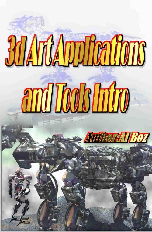 Cover of the book 3d Art Applications and Tools Intro by celal boz, celal boz