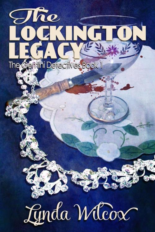 Cover of the book The Lockington Legacy by Lynda Wilcox, Lynda Wilcox