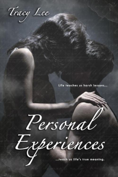 Cover of the book Personal Experiences by Tracy Lee, Tracy Lee