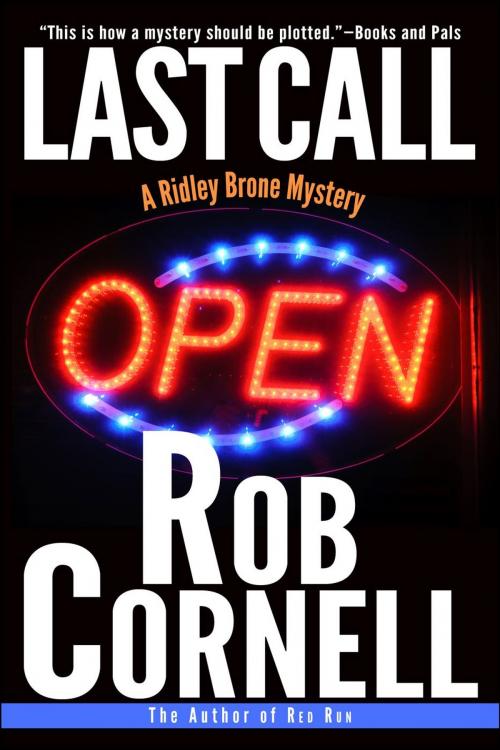Cover of the book Last Call by Rob Cornell, Paradox Publications