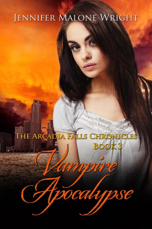 Cover of the book Vampire Apocalypse by Jennifer Malone Wright, Jennifer Malone Wright
