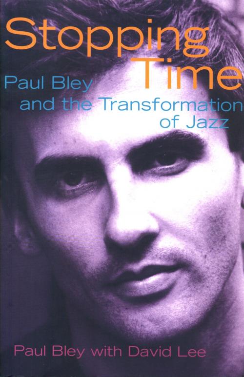 Cover of the book Stopping Time by Paul Bley, David Lee, Véhicule Press