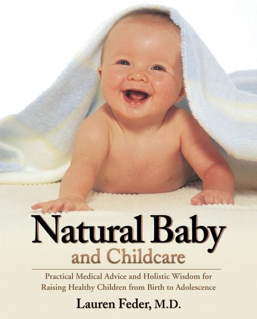 Cover of the book Natural Baby and Childcare by Lauren Feder, M.D., Hatherleigh Press