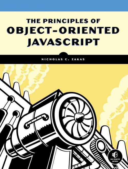Cover of the book The Principles of Object-Oriented JavaScript by Nicholas C. Zakas, No Starch Press