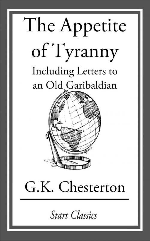 Cover of the book Appetite of Tyranny by G. K. Chesterton, Start Classics