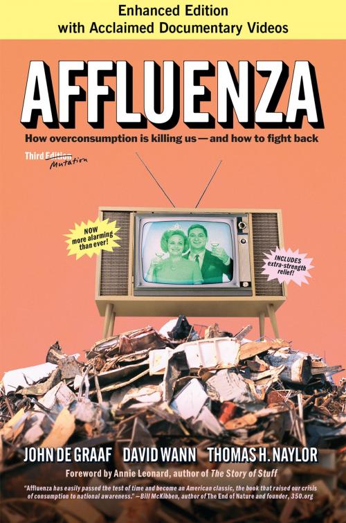 Cover of the book Affluenza by John de Graaf, David Wann, Thomas H. Naylor, Berrett-Koehler Publishers