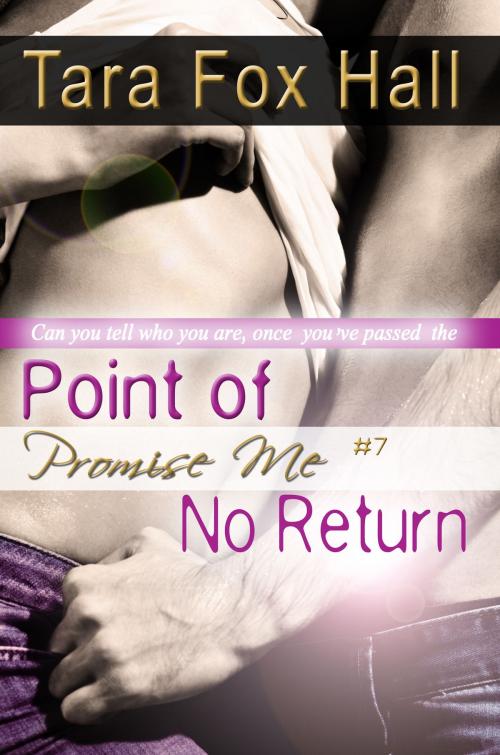 Cover of the book Point of No Return by Tara Fox Hall, Melange Books, LLC
