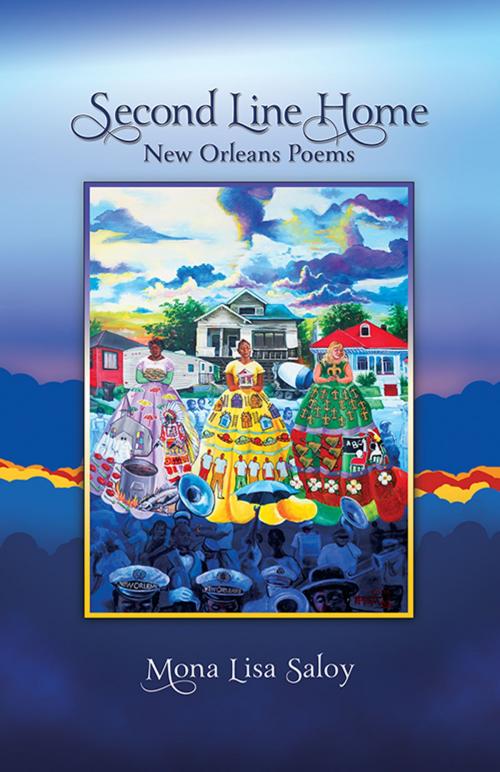 Cover of the book Second Line Home by Mona Lisa Saloy, Truman State University Press