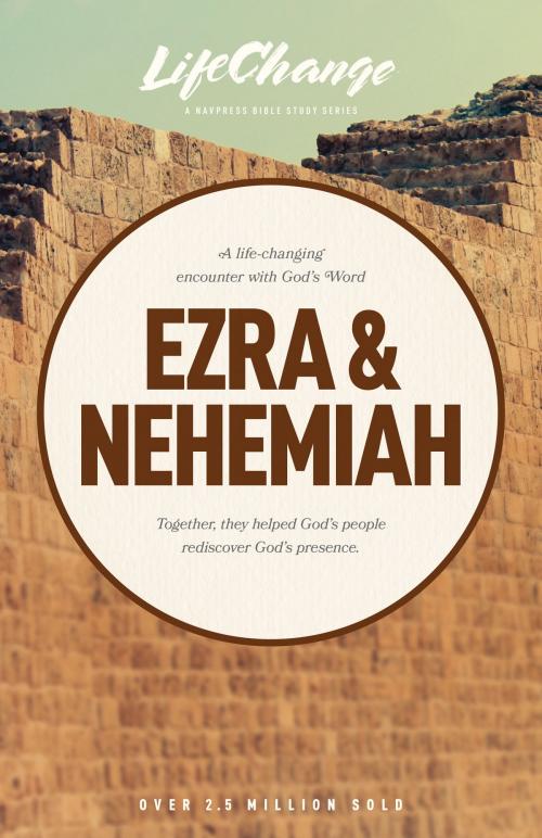 Cover of the book Ezra & Nehemiah by The Navigators, The Navigators