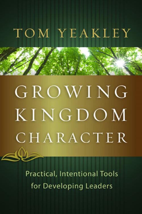 Cover of the book Growing Kingdom Character by Tom Yeakley, The Navigators