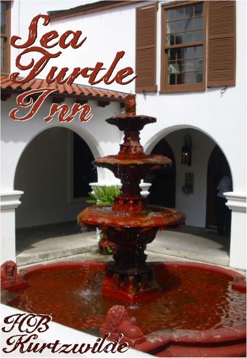 Cover of the book Sea Turtle Inn by H.B. Kurtzwilde, Circlet Press