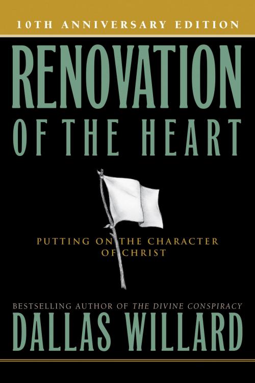 Cover of the book Renovation of the Heart by Dallas Willard, The Navigators