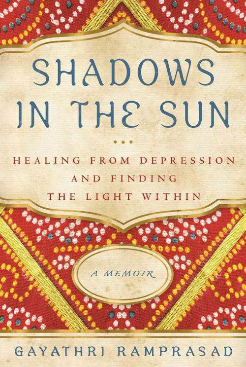 Cover of the book Shadows in the Sun by Gayathri Ramprasad, Hazelden Publishing