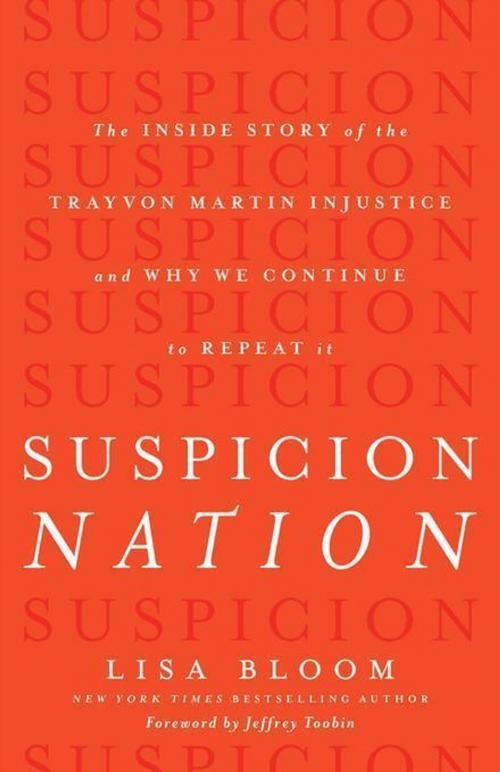 Cover of the book Suspicion Nation by Lisa Bloom, Counterpoint
