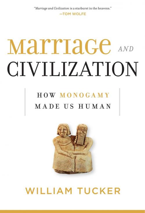 Cover of the book Marriage and Civilization by William Tucker, Regnery Publishing