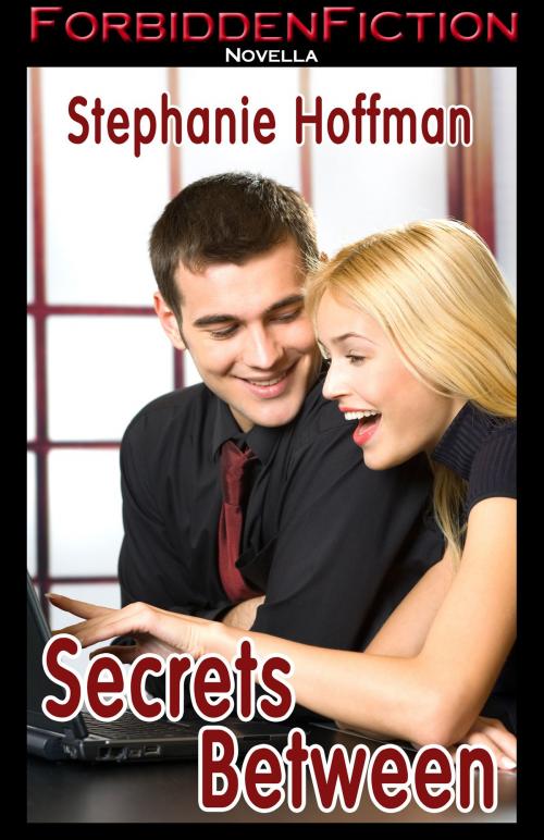 Cover of the book Secrets Between by Stephanie Hoffman, Enspire Publishing