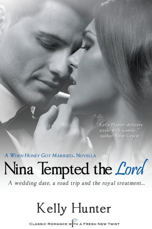 Cover of the book Nina Tempted the Lord by Kelly Hunter, Entangled Publishing, LLC